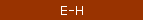E-H